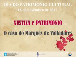 Xustiza e patrimonio: o caso do marqués de Valladares