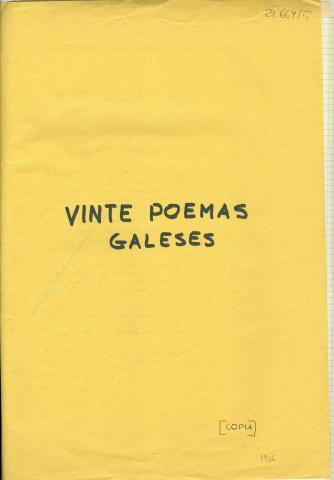 Archivo del Reino de Galicia. Ricardo Palmás. Veinte poemas galeses. 1986. Sign.:  29664-5