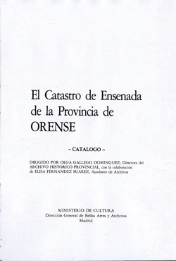 El Catastro de Ensenada de la Provincia de Orense