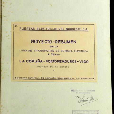 Arquivo do Reino de Galicia. Xefatura Provincial de Obras Públicas da Coruña. Proxecto de liña de transporte de enerxía eléctrica A Coruña-Portodemouros-Vigo. 1963. Sign.: 64505-325