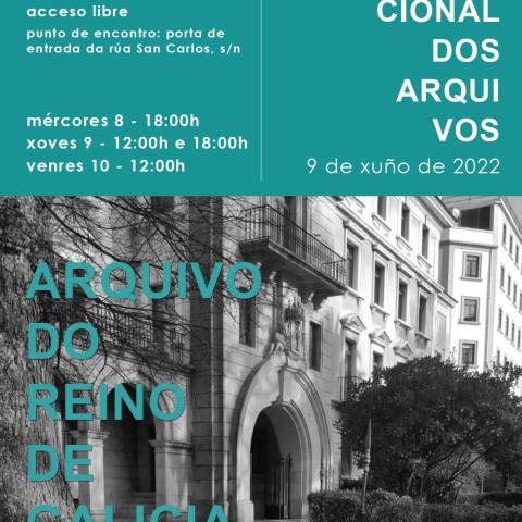 Arquivo do Reino de Galicia. Cartel do Día Internacional dos Arquivos. 2022