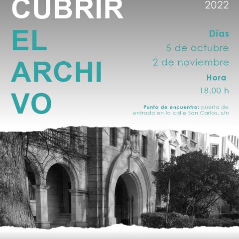 Arquivo do Reino de Galicia. Cartel "Descubrir o Arquivo" 2022.