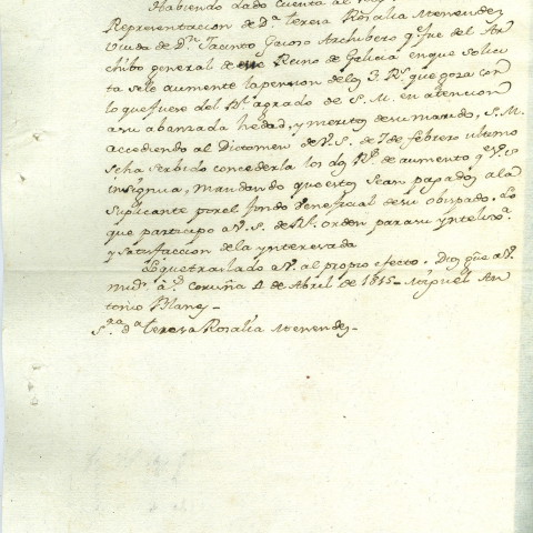 Archivo del Reino de Galicia. Archivo de gestión. Orden comunicada de la Secretaría de Estado y del Despacho a doña Teresa Rosalía Menéndez, viuda de don Jacinto Gaioso, archivero del Archivo General de Galicia, sobre la concesión de un aumento en su pensión diaria. 1815, abril, 4. A Coruña. Sign.: 48189-3.