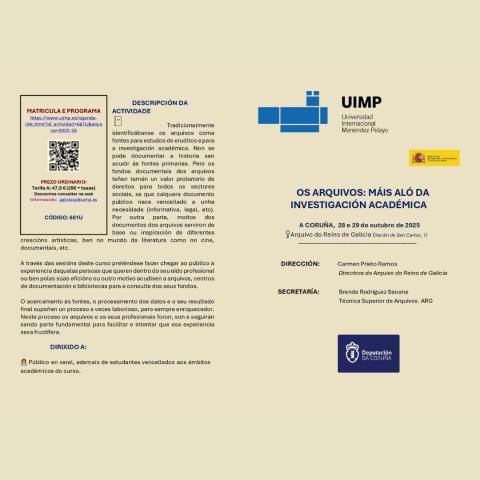Folleto de presentación del curso de la UIMP en el Archivo del Reino de Galicia "Los archivos: más allá de la investigación académica". 28 y 29 de octubre de 2025.