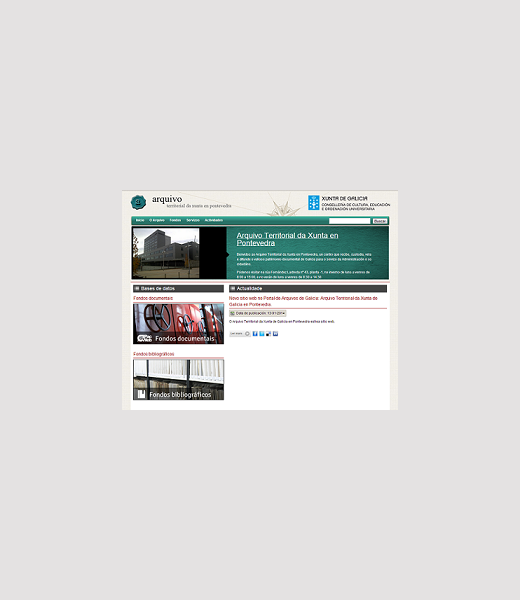 Nuevo sitio web en el Portal de Archivos de Galicia Achivo Territorial de la Xunta de Galicia en Pontevedra.
