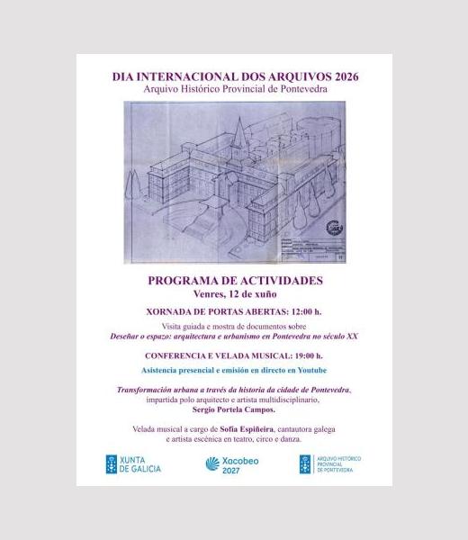 Día Internacional dos Arquivos 2026: Deseñar o espazo. Arquitectura e urbanismo en Pontevedra no século XX.