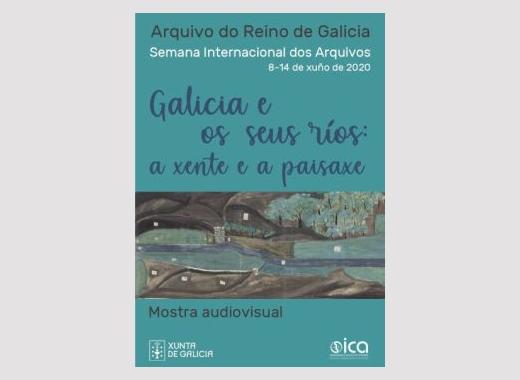 Galicia e os seus ríos: a xente e a paisaxe. Exposición virtual