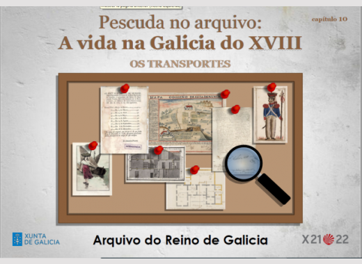Arquivo do Reino de Galicia. Pescuda no arquivo. A vida na Galicia do XVIII. 10. Os transportes. 03. Solución Verdadeiro ou Falso