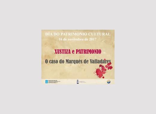 Exposición virtual Xustiza e Patrimonio o caso do Marqués de Valladares